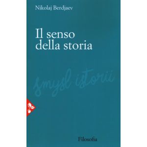 Il senso della Storia.