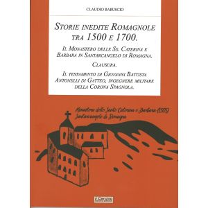 Storie Inedite di Romagna tra 1500 e 1700.