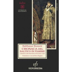 Cronaca del Baltico in fiamme (1584).