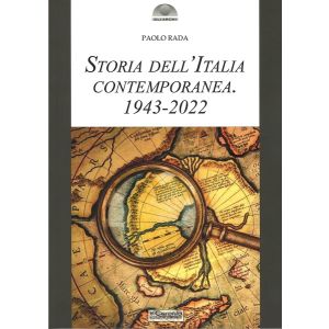 Storia dell'Italia contemporanea. 1943-2022