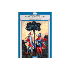 L'arma e il cavaliere