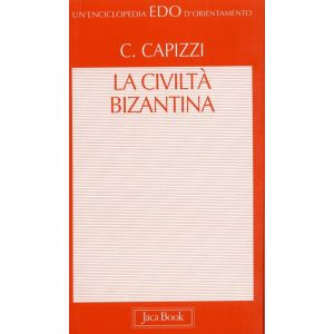 La civiltà bizantina