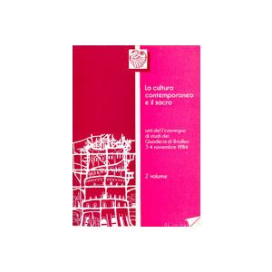La cultura contemporanea e il Sacro.