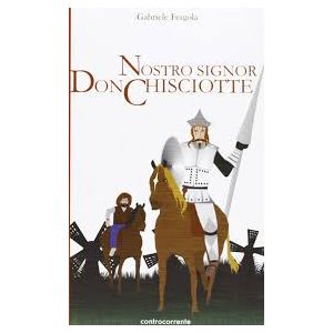 Nostro signor Don Chisciotte