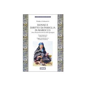 Donne e diritto di famiglia in Marocco. Una riflessione storico-antropologica