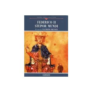 Federico II, Stupor Mundi. (Libro)