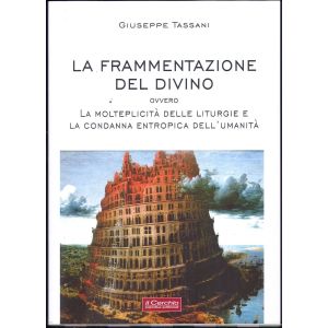 La frammentazione del divino