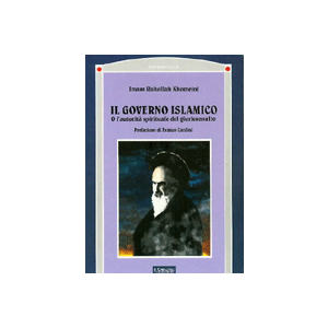 Il governo islamico. - O l'autorita' spirituale del giuriconsulto