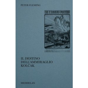 Il destino dell’ammiraglio Kolčak.