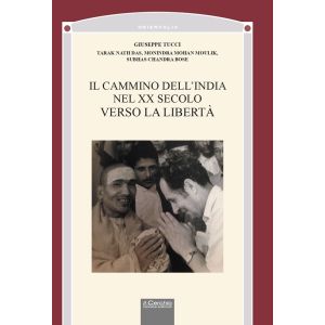 Il Cammino dell'India nel XX secolo verso la Libertà.