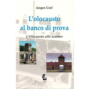 L'olocausto al banco di prova