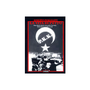 La Vita di petto. - Una storia quasi vera nella Turchia della guerra civile curda