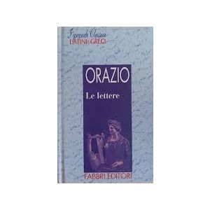 Orazio - Le Lettere