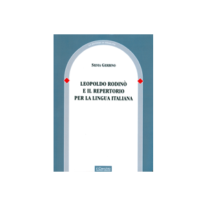 Leopoldo Rodino' e il repertorio per la lingua italiana