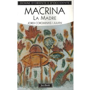 Macrina, la Madre. 