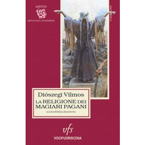 La Religione dei Magiari Pagani.