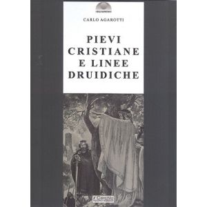 Pievi cristiane e linee druidiche