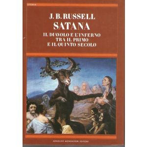 Satana. Il diavolo e l'inferno tra il primo e il quinto secolo 