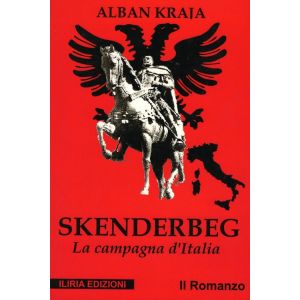 Skenderbeg. La campagna d'Italia