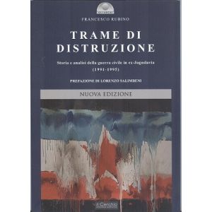 Trame di distruzione. II edizione.