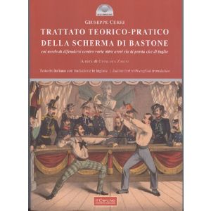 Trattato teorico-pratico della scherma di bastone col modo di difendersi contro varie altre armi sia di punta che di taglio.