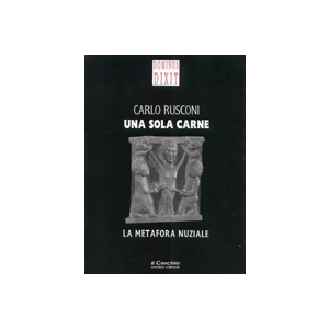 Una sola carne. - La metafora nuziale