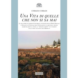 Una vita di quelle che non si sa mai